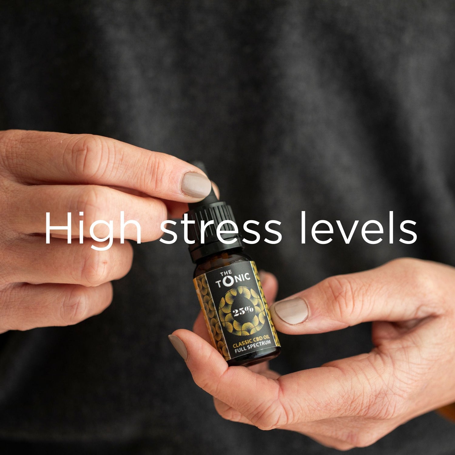 High stress levels - The Tonic CBD