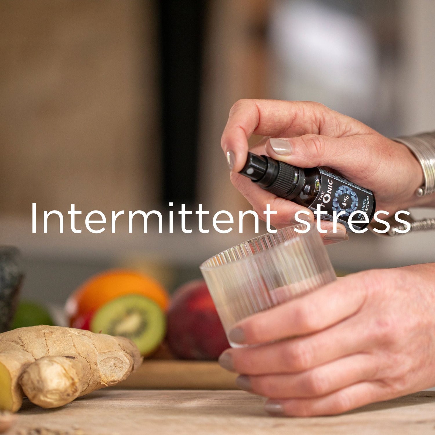 Intermittent stress - The Tonic CBD