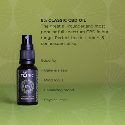 8% Classic CBD Oil Full Spectrum - The Tonic CBD